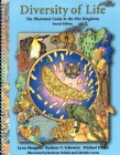 Diversity of Life: The Illustrated Guide to Five Kingdoms: The Illustrated Guide to Five Kingdoms By Lynn Margulis, Karlene Schwartz, Michael Dolan Cover Image