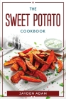 The Sweet Potato Cookbook Cover Image