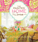The Painted Home by Dena By Dena Fishbein, John Ellis (By (photographer)) Cover Image
