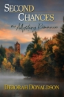 Second Chances: A Mystery Romance Cover Image