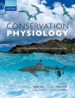 Conservation Physiology: Applications for Wildlife Conservation and Management Cover Image