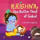 Krishna the Butter Thief of Gokul Cover Image