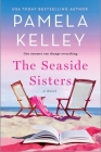 The Seaside Sisters: A Novel Cover Image