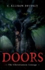 Doors: The Christiansen Lineage By C. Allison Devesly Cover Image