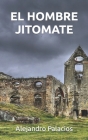 El Hombre Jitomate Cover Image