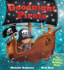 Goodnight Pirate: The Perfect Bedtime Book! (Goodnight Series) Cover Image