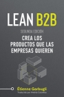 Lean B2B: Crea los Productos que las Empresas Quieren Cover Image