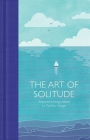 The Art of Solitude By Zachary Seager (Editor) Cover Image