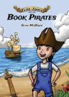 Elsie Jones and the Book Pirates (Elsie Jones Adventures #1) By Sean McBride, Jesse Velasquez (Illustrator) Cover Image