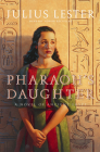 Pharaoh's Daughter: A Novel of Ancient Egypt Cover Image