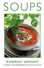 Soups By Hannah Wright Cover Image