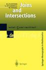 Joins and Intersections (Springer Monographs in Mathematics) By H. Flenner, L. O'Carroll, W. Vogel Cover Image
