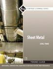 Sheet Metal Trainee Guide, Level 3 [With Paperback Book] (Contren Learning) By Nccer Cover Image