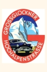 Vintage Journal Grossglockner Hochalpenstrasse By Found Image Press (Producer) Cover Image