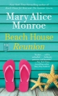 Beach House Reunion (The Beach House) By Mary Alice Monroe Cover Image