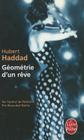 Géométrie d'Un Rève (Litterature & Documents) By Hubert Haddad Cover Image