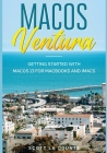 MacOS Ventura: Getting Started with macOS 13 for MacBooks and iMacs By Scott La Counte Cover Image