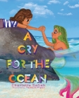 A Cry for the Ocean By Charlotte Safieh, Tamara Piper (Illustrator) Cover Image