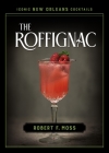 The Roffignac By Robert F. Moss Cover Image