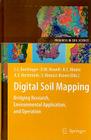 Digital Soil Mapping: Bridging Research, Environmental Application, and Operation (Progress in Soil Science #2) By Janis L. Boettinger (Editor), David W. Howell (Editor), Amanda C. Moore (Editor) Cover Image