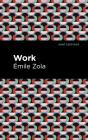 Work By Émile Zola, Mint Editions (Contribution by) Cover Image