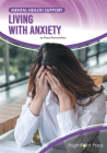 Living with Anxiety By Sheryl Normandeau Cover Image