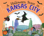 A Halloween Scare in Kansas City By Eric James, Marina Le Ray (Illustrator) Cover Image