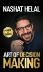 The Art of Decision Making: Power of Choice Cover Image