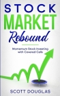 Stock Market Rebound By Scott Douglas Cover Image