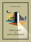The Flight (Pushkin Collection) By Gaito Gazdanov, Bryan Karetnyk (Translated by) Cover Image