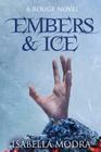 Embers & Ice (Rouge #2) Cover Image