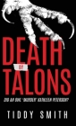Death by Talons: Did An Owl 'Murder' Kathleen Peterson? By Tiddy Smith Cover Image