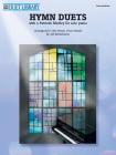 Hymn Duets: With a Patriotic Medley for Solo Piano Cover Image