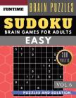 SUDOKU Easy: 300 easy sudoku with answers brain games for adults Activities Book sudoku for seniors (sudoku book easy Vol.6) By Jenna Olsson Cover Image