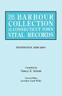 Barbour Collection of Connecticut Town Vital Records. Volume 43: Stonington 1658-1854 By Lorraine Cook White (Editor), Nancy E. Schott (Compiled by) Cover Image
