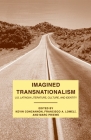 Imagined Transnationalism: U.S. Latino/A Literature, Culture, and Identity By K. Concannon (Editor), F. Lomelí (Editor), M. Priewe (Editor) Cover Image