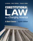 Constitutional Law for a Changing America: A Short Course Cover Image