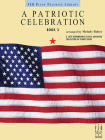 A Patriotic Celebration, Book 3 (Fjh Piano Teaching Library #3) Cover Image