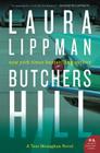 Butchers Hill: A Tess Monaghan Novel By Laura Lippman Cover Image