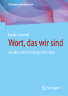 Wort, Das Wir Sind: Aspekte Einer Ontologie Des Logos Cover Image