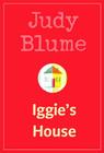 Iggie's House By Judy Blume Cover Image