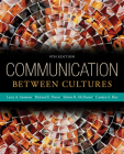Communication Between Cultures By Larry A. Samovar, Richard E. Porter, Edwin R. McDaniel Cover Image