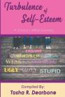 Turbulence of Self-Esteem: A Young Ladies Journey Cover Image