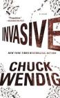 Invasive: A Novel By Chuck Wendig Cover Image