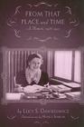 From that Place and Time: A Memoir, 1938-1947 By Lucy Dawidowicz, Professor Nancy Sinkoff (Editor) Cover Image