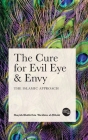The Cure For Evil Eye & Envy Cover Image