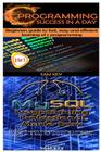 C Programming Success in a Day & MySQL Programming Professional Made Easy Cover Image