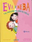 Eva y Beba y El Fantasma del Bano de Chicas By Annie Barrows Cover Image