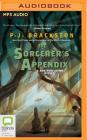 The Sorcerer's Appendix (Brothers Grimm Mysteries #4) By P. J. Brackston, Kate Reading (Read by) Cover Image