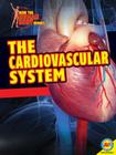 The Cardiovascular System (How the Human Body Works) By Simon Rose Cover Image